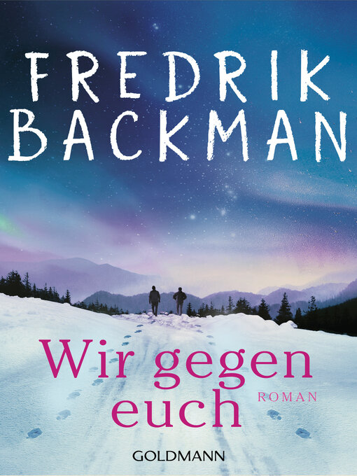 Title details for Wir gegen euch (Us Against You) by Fredrik Backman - Available